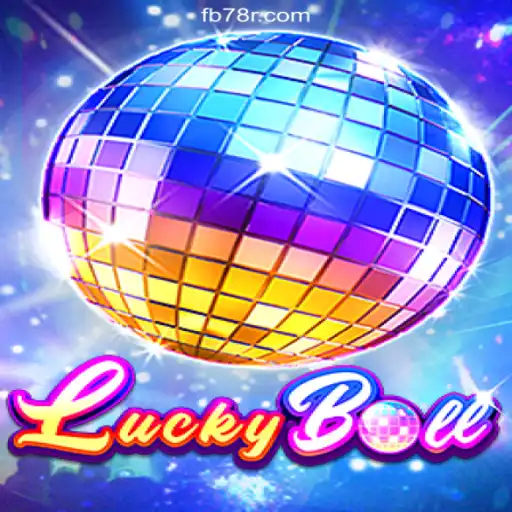 Exploring the Exciting World of LuckyBall on the 78R.COM Platform
